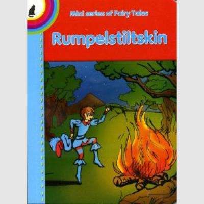 Mini Series of Fairy Tales: Rumpelstiltskin – Unknown Author