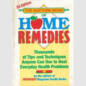 The Doctors Book of Home Remedies - Various Authors