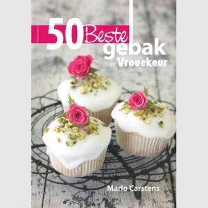 50 Beste gebak uit Vrouekeur - Various Authors