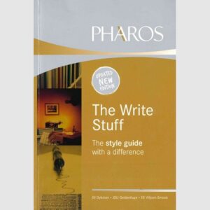 The Write Stuff - the style guide with a difference - Various Authors