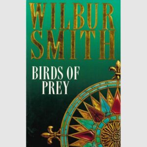 Birds of Prey - Wilbur Smith