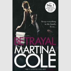 Betrayal - Martina Cole