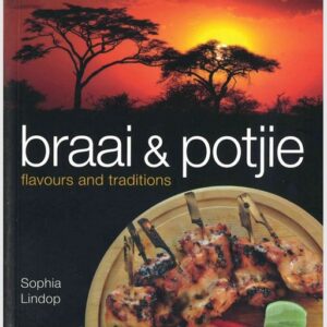 Braai & Potjie - Sophia Lindop