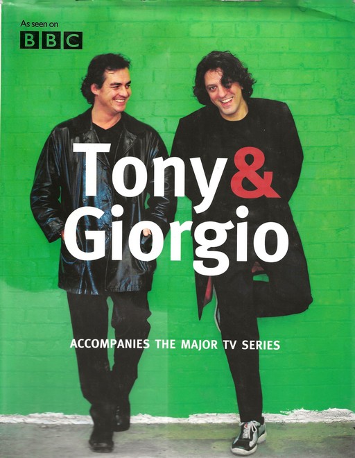 Tony & Giorgio - Tony Allan and Giorgio Locatelli - Image 3