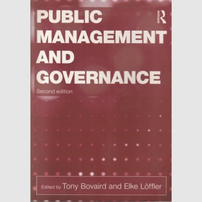 Public Management And Governance – Tony Bovaird and Elke Löffler